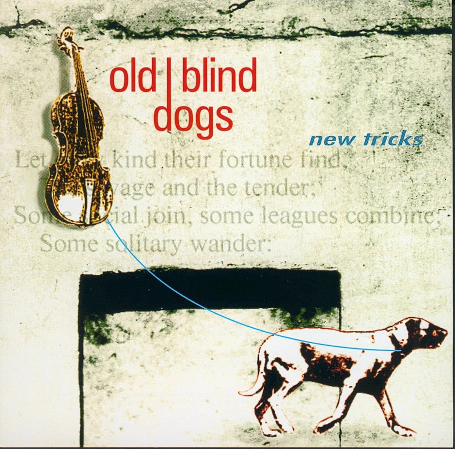 Old Blind Dogs - New Tricks